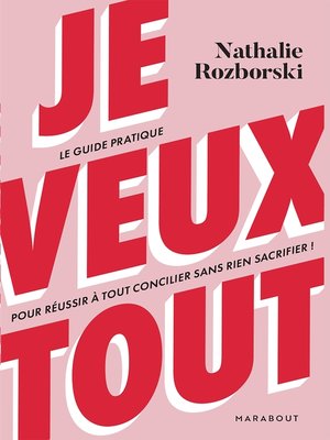 cover image of Je veux tout